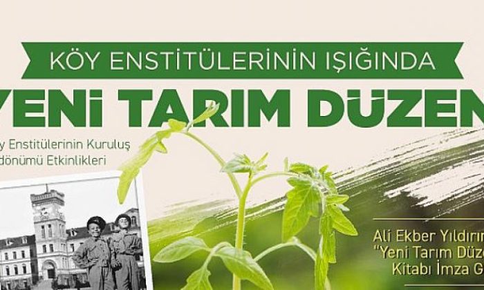Efes Tarlası Yaşam Köyü’nden Köy Enstitüleri Etkinliği