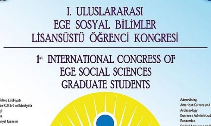 EÜ’de “1. Uluslararası Ege Sosyal Bilimler Lisansüstü Öğrenci Kongresi” düzenlenecek