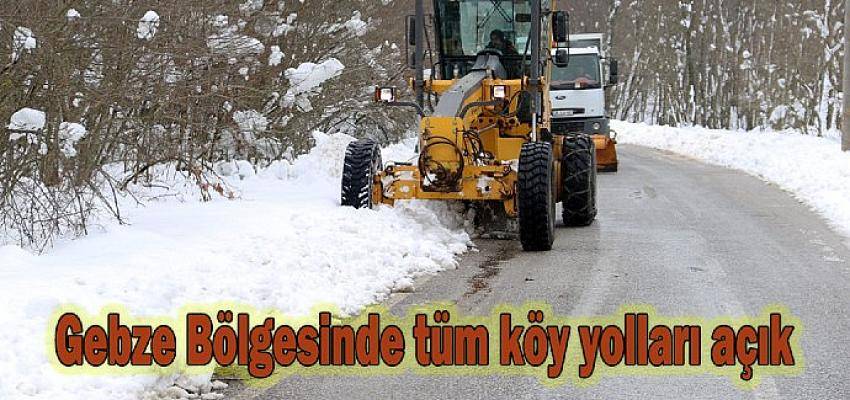 Gebze Bölgesinde tüm köy yolları açık