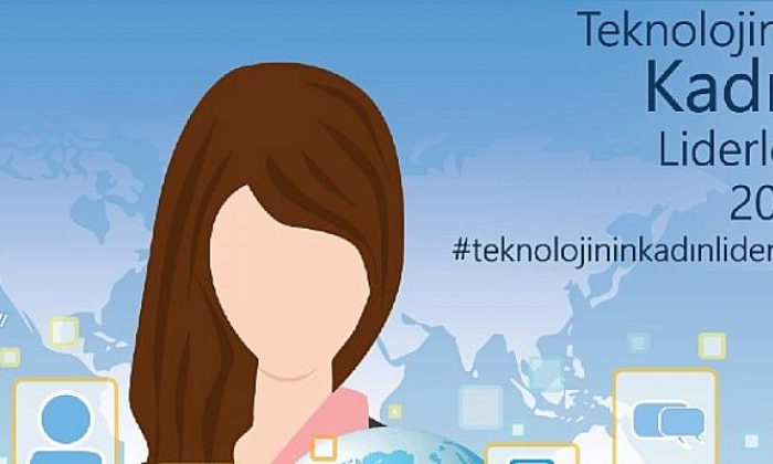 Microsoft’un düzenlediği “Teknolojinin Kadın Liderleri” yarışması için başvurular başladı