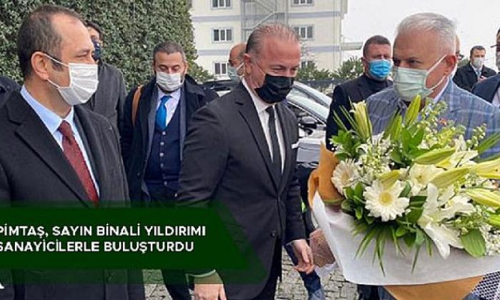 Pimtaş Plastik son başbakanımız sayın Binali Yıldırım’ı ağırladı