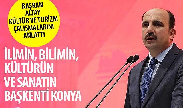 Lider Altay Kültür ve Turizm Çalışmalarını Anlattı