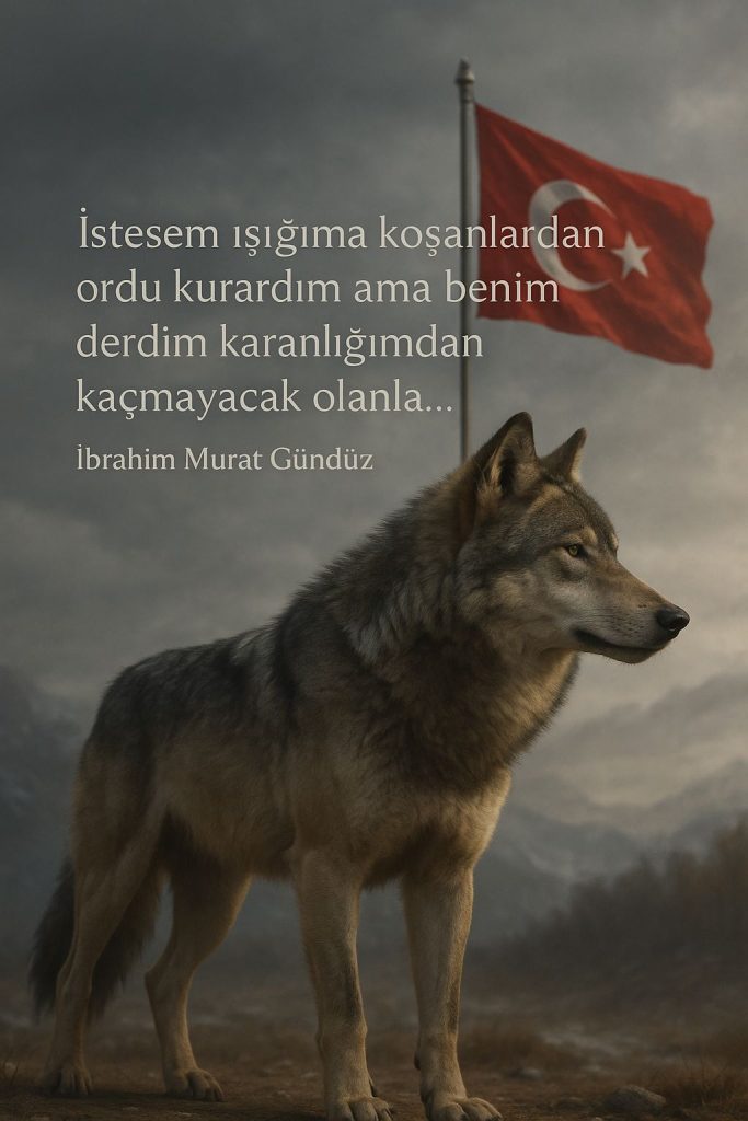 İbrahim Murat Gündüz’ün Sözleri: Cesareti ve Karakteri Seçenlere